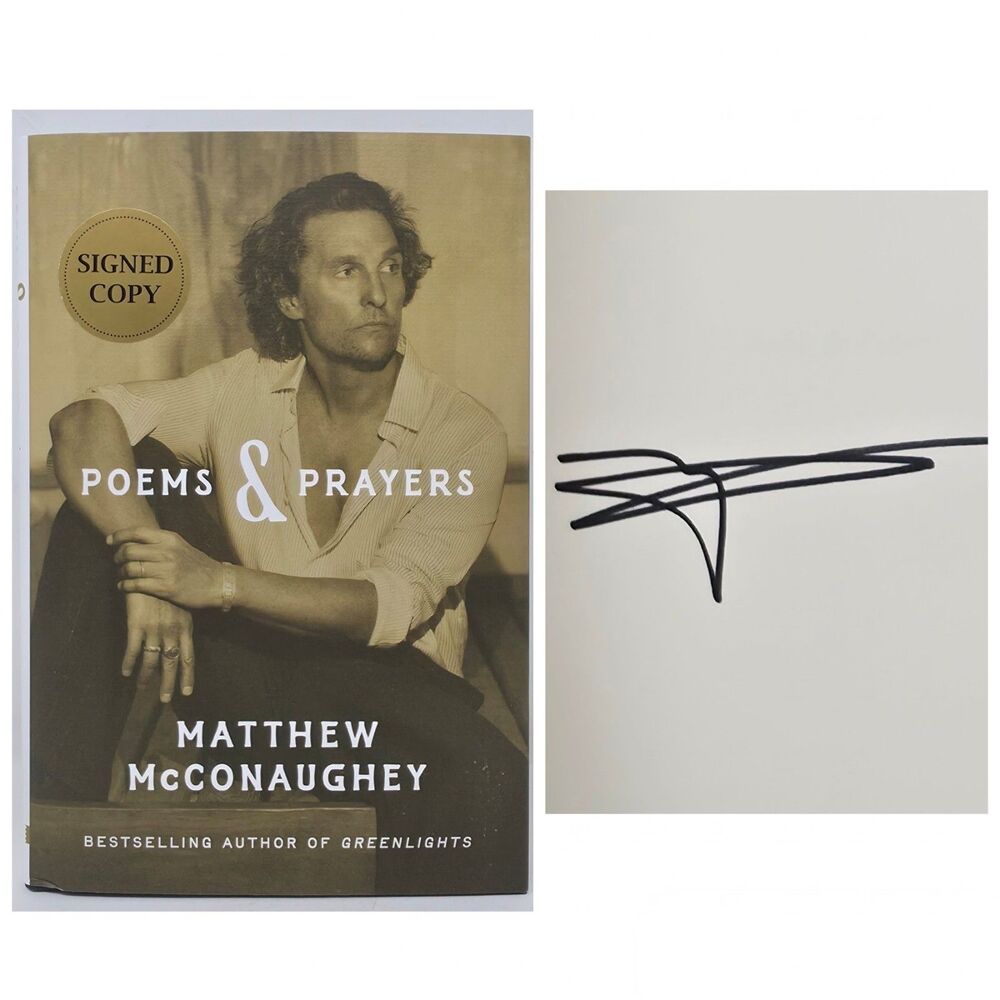 Signed Matthew McConaughey Poems & Prayers Book HC DJ Autographed First Edition